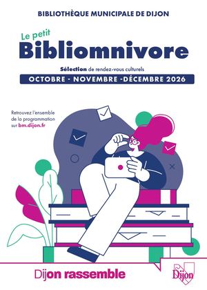 BIBLIOMNIVORE - Octobre | Novembre | Décembre 2026