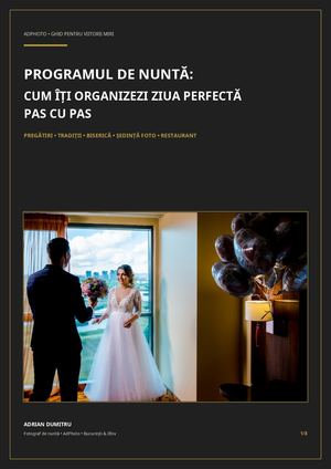 Programul de nuntă: Cum îți organizezi ziua perfectă pas cu pas | AdPhoto