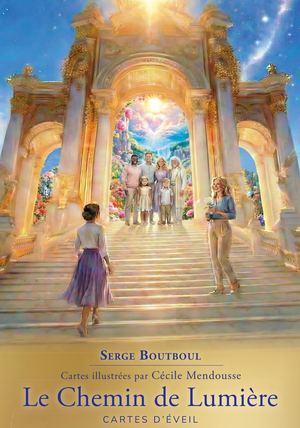 Le Chemin de Lumière, Serge BOUTBOUL, (illustratrice) Cécile MENDOUSSE (EXTRAIT)