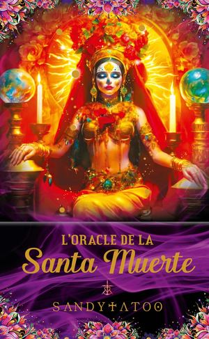 L'Oracle de la Santa Muerte, SANDYTATOO (EXTRAIT)