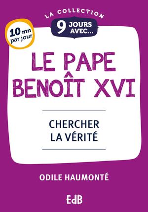9 Jours avec Benoît XVI