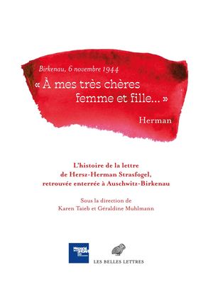 Extrait - L’histoire de la lettre de Hersz-Herman Strasfogel, retrouvée enterrée à Auschwitz-Birkenau