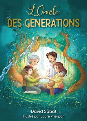 L'Oracle des générations, David SABAT (EXTRAIT)