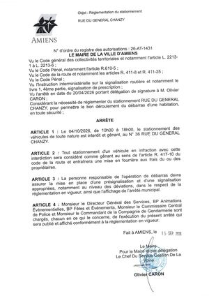 26 AT 1431 - Arrêté De Réglementation Du Stationnement, Rue Du Général Chanzy à Amiens, Le 04 10 2026, Publié Le 15 09 2026