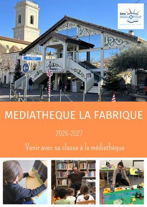 Livret Accueil Scolaire 2026 2027 Mediatheque La Fabrique