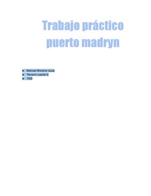 Trabajo Practico Puerto Madryn manuel moreno