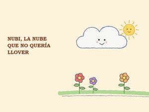 01 Nubi La Nube Que No Queria Llover