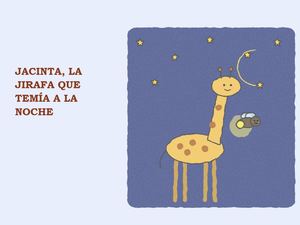 03 Jacinta La Jirafa Que Temia A La Noche