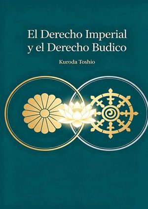 El Derecho Imperial Y El Derecho Búdico