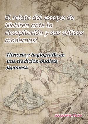 El Relato Del Escape Milagroso De Nichiren Ante La