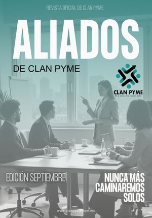 Revista Aliados de Clan PYME - Edición Septiembre 2026