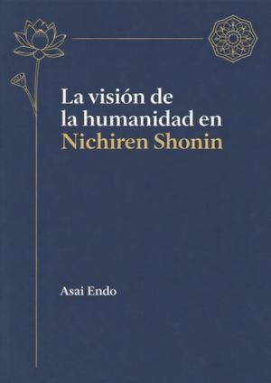 La Visión De La Humanidad En Nichiren Shōnin
