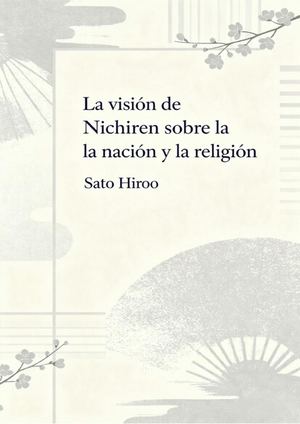 La Visión De Nichiren Sobre La Nación Y La Religión