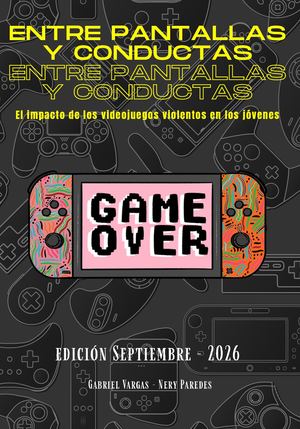 Entre Pantallas y Conductas