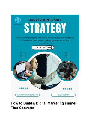 How To Build A Digital Marketing Funnel That Converts