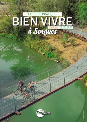 Guide Pratique Bien Vivre à Sorgues 2026 2027