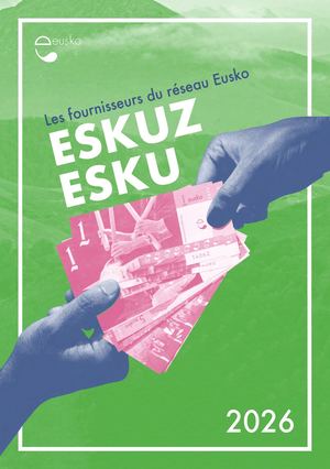 Eskuz Esku 2026 Les Fournisseurs Du Reseau Eusko