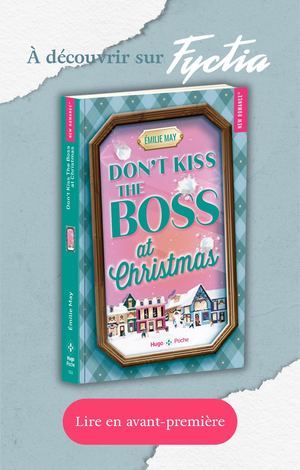 Don't Kiss The Boss At Christmas Sur Fyctia