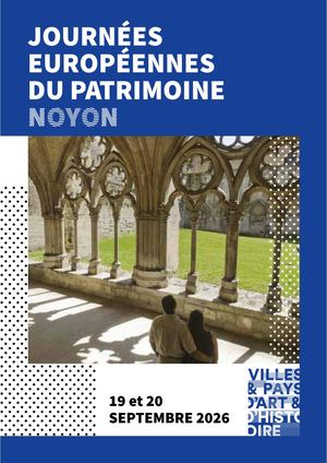 Journées du Patrimoine à Noyon - Edition 2026