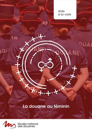 La douane Au féminin