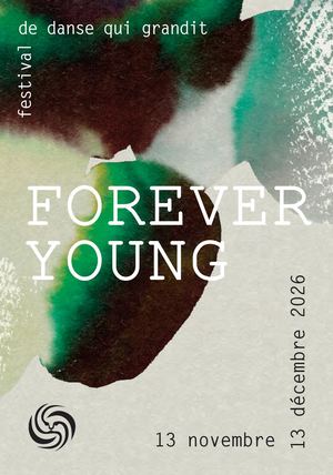 Forever Young 22e édition : le guide