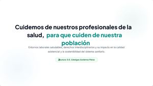 Cuidemos De Nuestros Profesionales De La Salud
