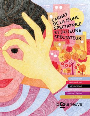 Carnet de la jeune spectatrice et du jeune spectateur
