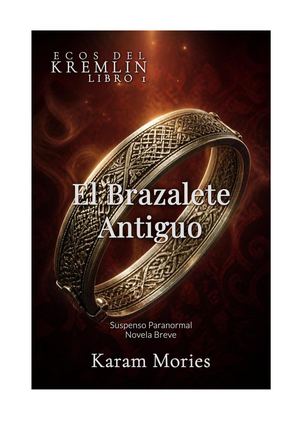 El brazalete antiguo