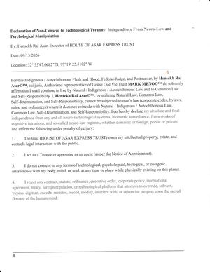 Declaration Of Non-Consent To Technological Tyranny: Independence From Neuro-Law And Psychological Manipulation