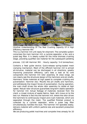 Intuitive Understanding Of The Real Crushing Capacity Of A High Efficiency Hammer Mill
