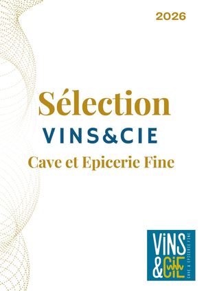 Catalogue Cadeaux Vins & Cie 2026
