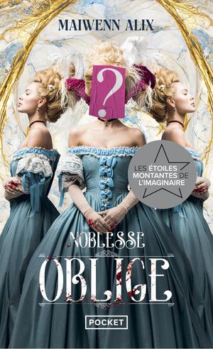 [Extrait] Noblesse Oblige Maiwenn Alix