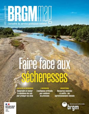 BRGM mag n°3 : Faire face aux sécheresses | BRGM