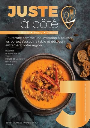 JUSTE à côté N°12 I Bresse • Bugey • Dombes I Publication : septembre, octobre et novembre 2026