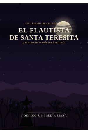 El Flautista De Santa Teresita Corregido 2018- Rodrigo Heredia Maza