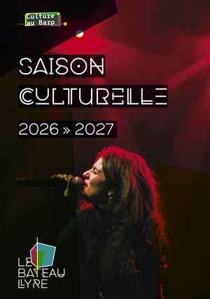 Agenda Culturel Le Bateau Lyre - Le Barp - Saison 2026 2027