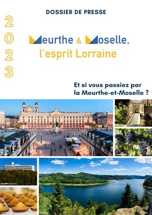 Dossier De Presse 2023 Meurthe & Moselle, L'esprit Lorraine
