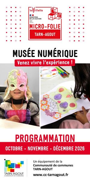 Micro-Folie Tarn-Agout - Programme Octobre/Novembre/Décembre 2026