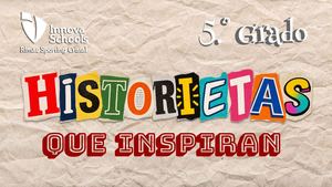 Historietas que inspiran