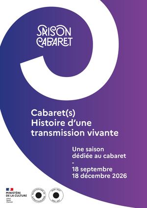 Cabaret(s) Histoire D’une Transmission Vivante Livret D'exposition