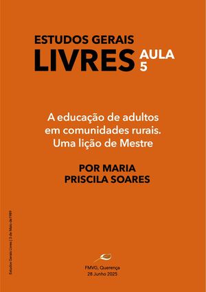 EGL XXI | AULA LIVRE 5 | MARIA PRISCILA SOARES | A educação de adultos  em comunidades rurais: uma lição de Mestre | JUNHO 2025