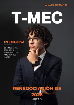 La Renegociación del T-MEC