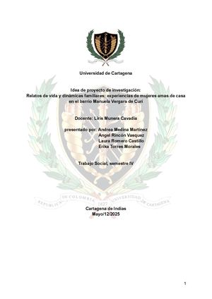 Relatos De Vida Y Dinámicas Familiares Experiencias De Mujeres Amas De Casa En El Barrio Manuela Vergara De Curi (1) Docx
