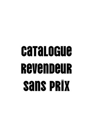 Catalogue revendeur (sans prix)
