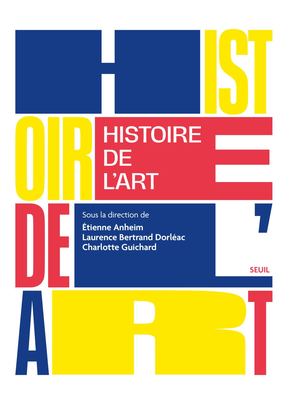 "Histoire de l'art", collectif - Editions du Seuil