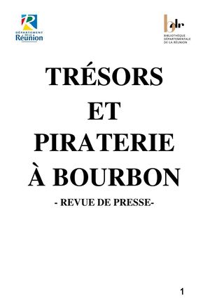 Trésors Et Piraterie à Bourbon - Revue de presse