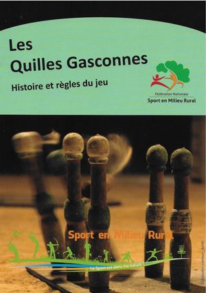 Livret Quilles Gasconnes Fnsmr