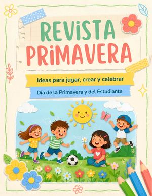 Revista Día De La Primavera Y Del Estudiante
