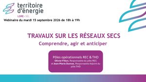 2026-09-15 Poles REC THD42 Travaux Réseaux Secs Comprendre, Anticiper, Agir