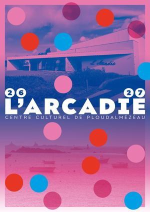 Saison Culturelle Arcadie 2026 2027
